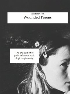 Wounded Poems (eBook, ePUB) - Joel, Elliotté P.