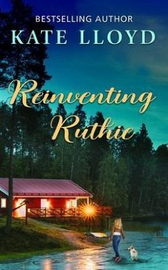 Reinventing Ruthie (eBook, ePUB) - Lloyd, Kate