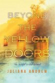 Beyond the Yellow Doors (eBook, ePUB)