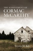 The Achievement of Cormac McCarthy (eBook, ePUB)
