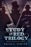 The Study In Red Trilogy (eBook, ePUB)