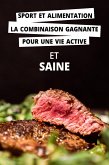 Sport et alimentation - la combinaison gagnante pour une vie active et saine (eBook, ePUB)