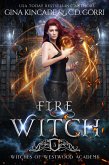 Fire Witch (Witches of Westwood Academy, #3) (eBook, ePUB)