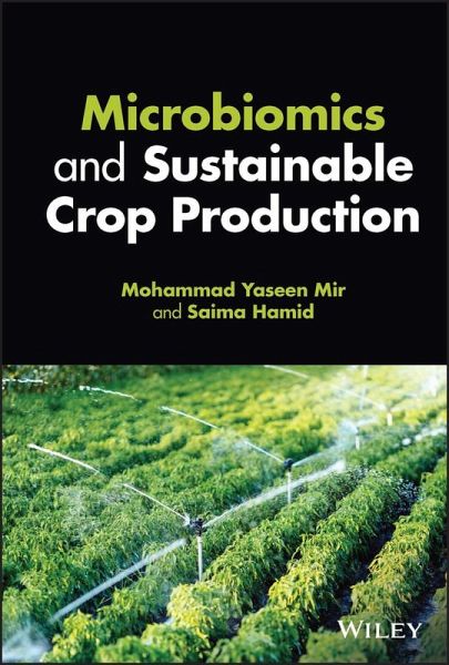 Microbiomics and Sustainable Crop Production (eBook, ePUB) Microbiomics and Sustainable Crop Production (eBook, ePUB)