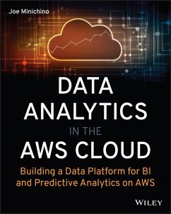 Data Analytics in the AWS Cloud (eBook, PDF) - Minichino, Joe