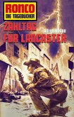Ronco - Die Tagebücher 34: Zahltag für Lancaster (eBook, ePUB)