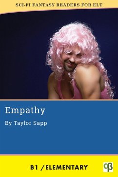 Empathy (Sci-Fi Fantasy Readers for ELT, #3) (eBook, ePUB) - Sapp, Taylor