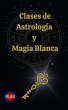 Clases de Astrología y Magia Blanca... - Bild 1