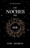 Las Noches del Sol (Galaxia en Poesía, #1) (eBook, ePUB)