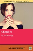 Changes (Sci-Fi Fantasy Readers for ELT, #2) (eBook, ePUB)
