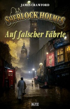 Sherlock Holmes - Neue Fälle 42: Auf falscher Fährte (eBook, ePUB) - Crawford, James