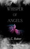 Whisper of Angels (The Legacy Series, #1) (eBook, ePUB)