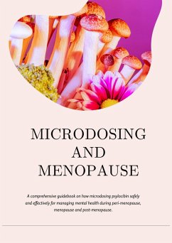 Microdosing and Menopause (eBook, ePUB) - Alice