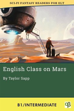 Cover English Class on Mars (Sci-Fi Fantasy Readers for ELT, #4) (eBook, ePUB)