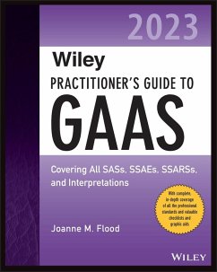 Wiley Practitioner's Guide to GAAS 2023 (eBook, ePUB) - Flood, Joanne M.