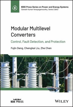 Modular Multilevel Converters (eBook, ePUB) - Deng, Fujin; Liu, Chengkai; Chen, Zhe