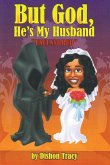 But God, He's my Husband (eBook, ePUB)