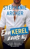Een kerel zoals hij (The Queen's Cove, #1) (eBook, ePUB) Een kerel zoals hij (The Queen's Cove, #1) (eBook, ePUB)
