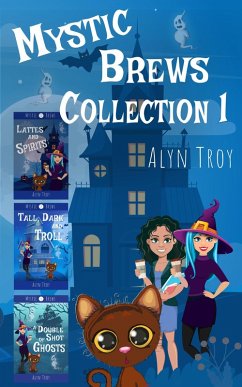 Mystic Brews Collection 1 (Mystic Brews Collections, #1) (eBook, ePUB) - Troy, Alyn