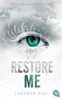 Restore Me / Shatter Me Bd.4 (eBook,... - Bild 1