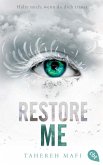 Restore Me / Shatter Me Bd.4 (eBook, ePUB)