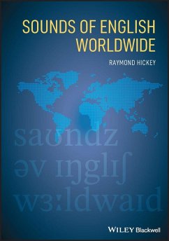 Sounds of English Worldwide (eBook, PDF) - Hickey, Raymond