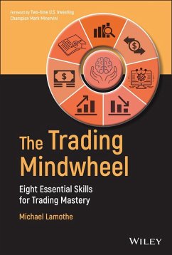 The Trading Mindwheel (eBook, ePUB) - Lamothe, Michael