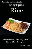 Easy Spicy Rice (Easy Spicy Recipes) (eBook, ePUB)