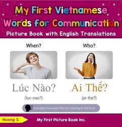 My First Vietnamese Words for Communication Picture Book with English Translations (Teach & Learn Basic Vietnamese words for Children, #18) (eBook, ePUB) - S., Huong