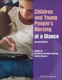 Children and Young People's Nursing at a Glance (eBook, ePUB)