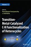 Transition-Metal-Catalyzed C-H Functionalization of Heterocycles, 2 Volumes (eBook, ePUB)