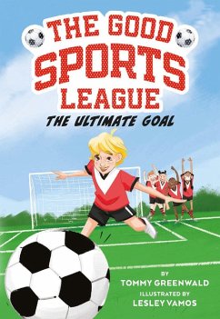 The Ultimate Goal (Good Sports League #1) (eBook, ePUB) - Greenwald, Tommy