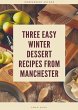 Three Easy Winter Dessert Recipes from... - Bild 1