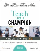 Teach Like a Champion Field Guide 3.0 (eBook, ePUB)