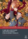 Care relationship and well-being for elderly person (eBook, PDF)