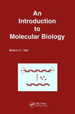 An Introduction to Molecular Biology (eBook, ePUB) - Tait, R. C.