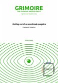 Getting out of an emotional quagmire (eBook, ePUB)