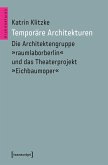 Temporäre Architekturen (eBook, PDF)