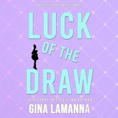 Luck of the Draw - Lamanna, Gina
