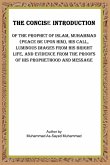 THE CONCISE INTRODUCTION OF THE PROPHET OF ISLAM,MUHAMMAD (PEACE BE UPON HIM),