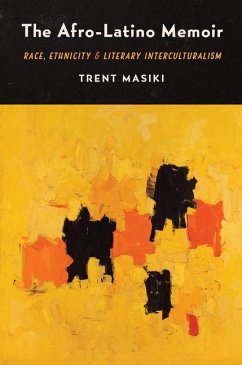 The Afro-Latino Memoir - Masiki, Trent
