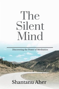 The Silent Mind - Aher, Shantanu