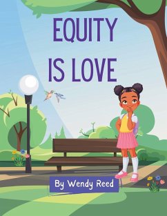 Equity is Love - Reed, Wendy