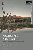 Narrating Heritage: Rights, Abuses and Cultural Resistance
