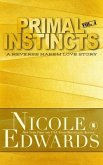 Primal Instincts: Volume 4