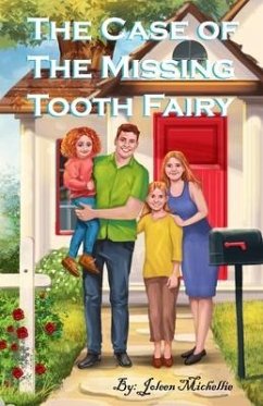 The Case of The Missing Tooth Fairy - Michellie, Joleen