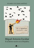 53 cigüeñas : Valcardera, 1936 : Miguel Antonio Escobar : el socialismo navarro en la II República