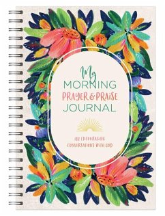 My Morning Prayer & Praise Journal - Compiled By Barbour Staff