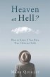 Heaven or Hell?: How to Know if You... - Bild 1