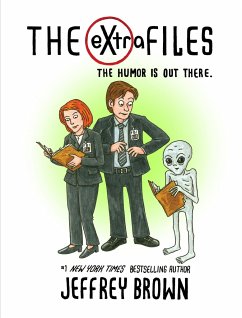 The Extra Files - Brown, Jeffrey